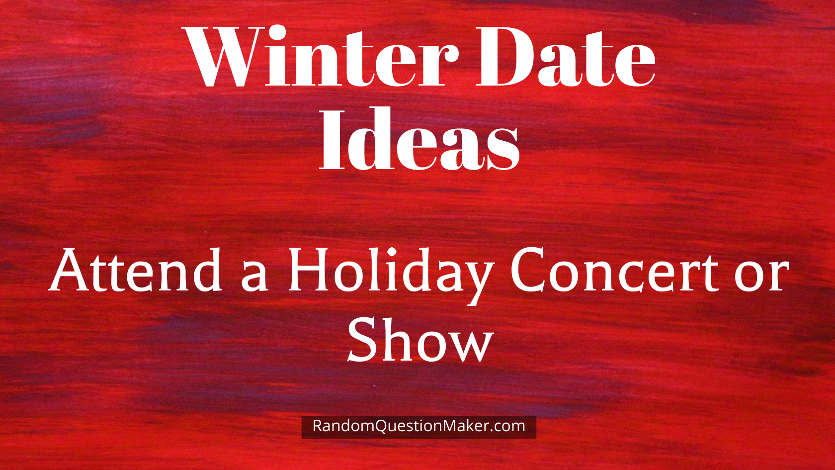 Attend a Holiday Concert or Show