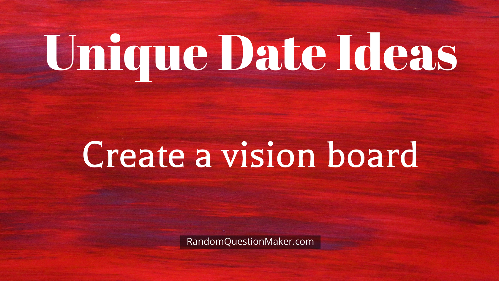 Create a vision board