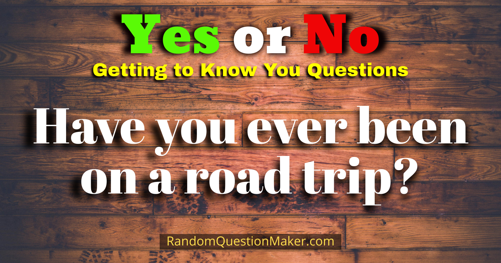 Have you ever been on a Road Trip