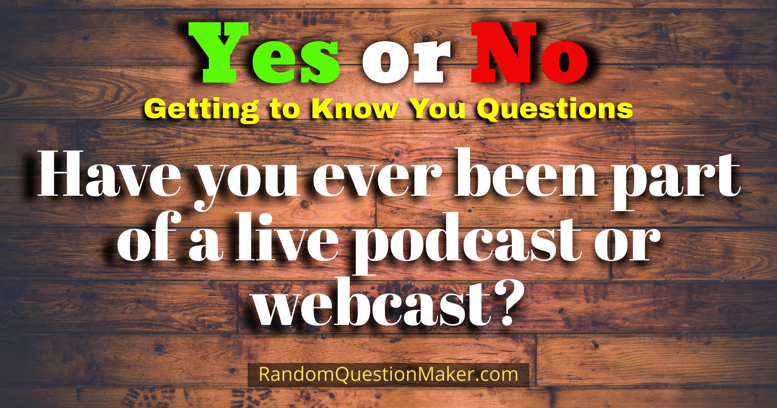 Have you ever been part of a live podcast or webcast