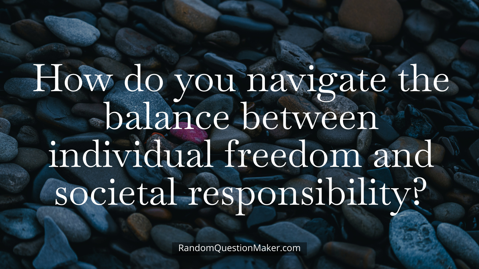How do you navigate the balance between individual freedom and societal responsibility
