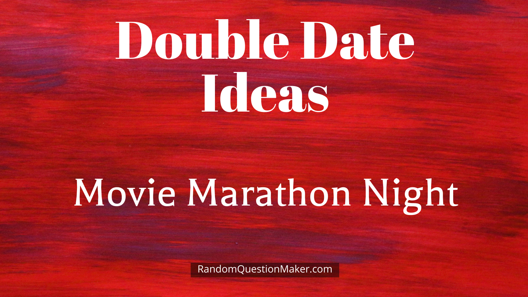 Movie Marathon Night