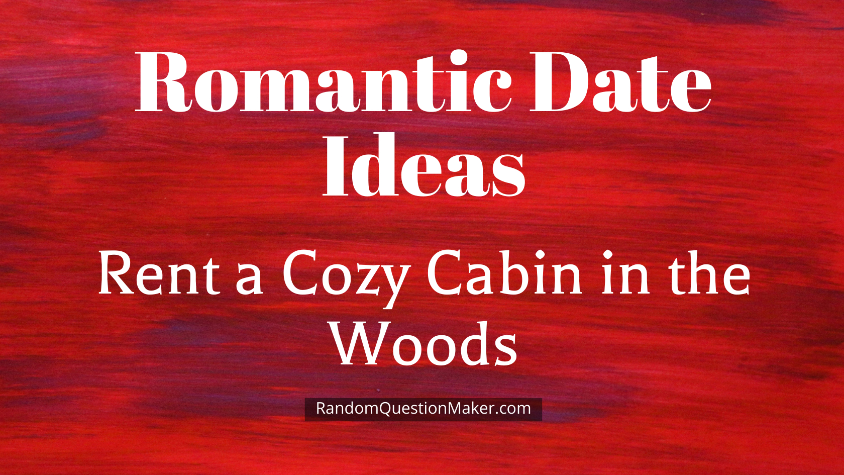 Rent a Cozy Cabin in the Woods