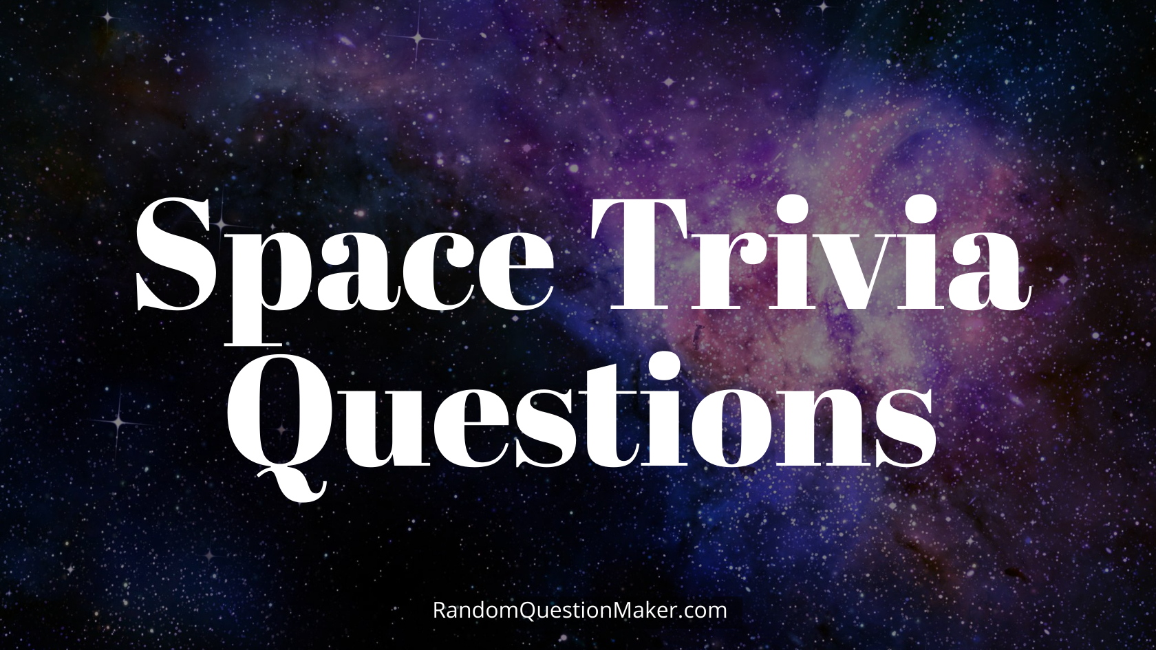 Space Trivia Questions