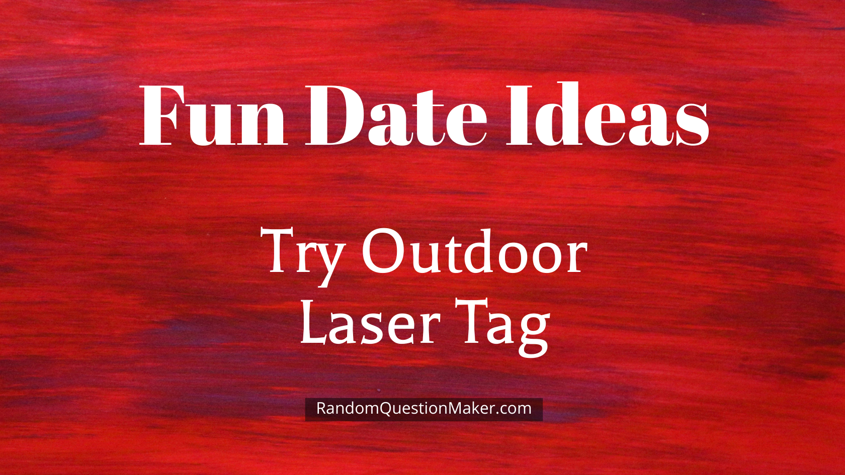 Try Outdoor Laser Tag