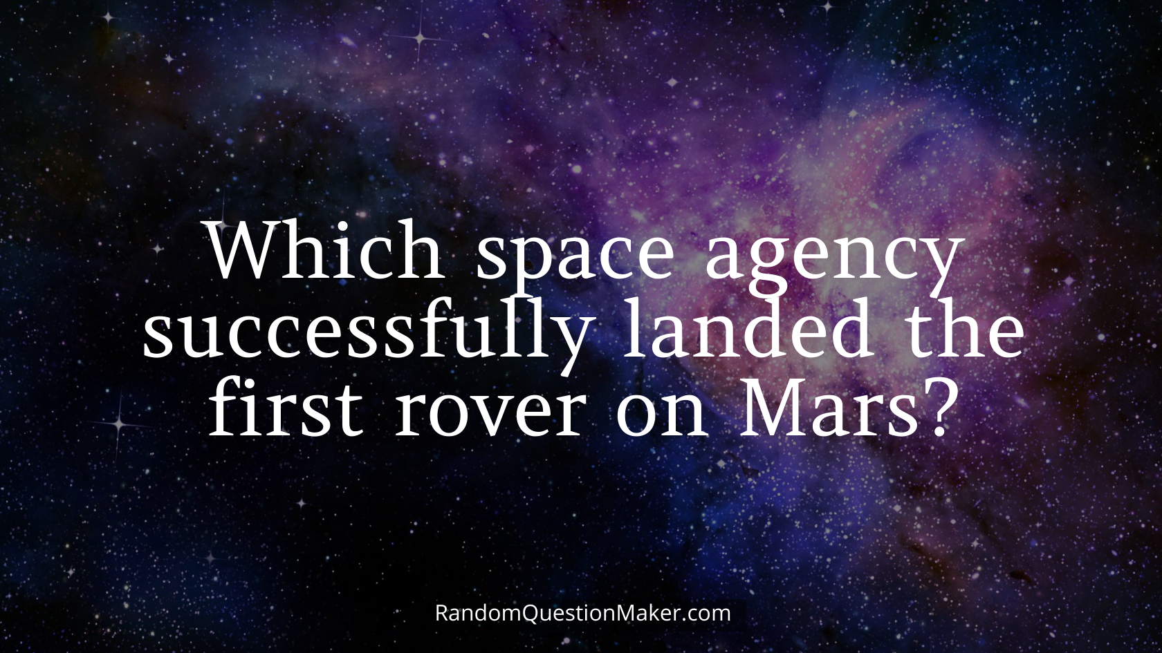 Which space agency successfully landed the first rover on Mars