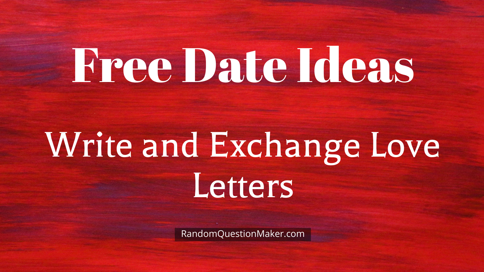 Write and Exchange Love Letters